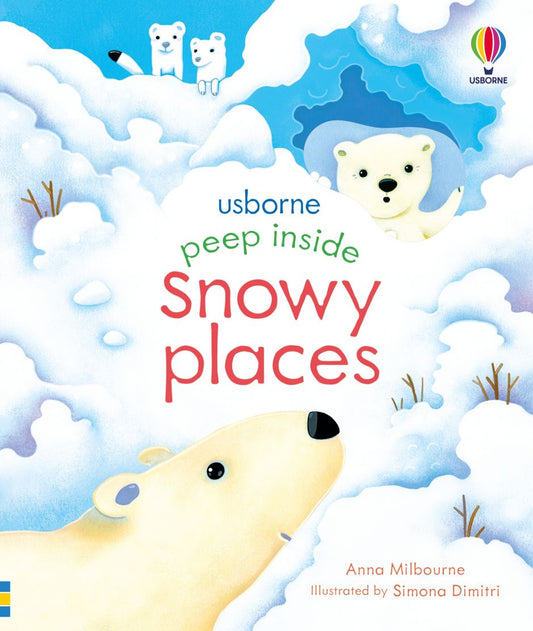 Usborne - Peep Inside Snowy Places