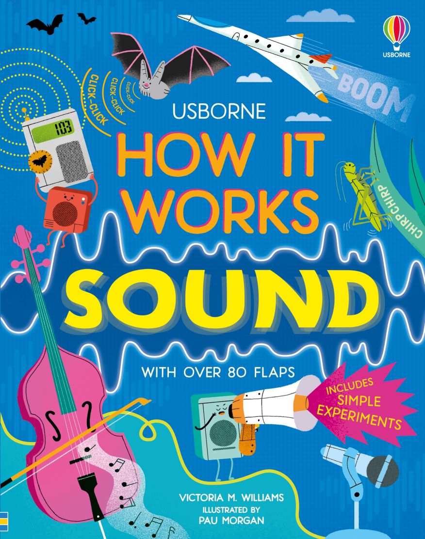 Usborne - How It Works: Sound